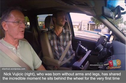 Nick Vujicic (right), who was born without arms and legs, has shared the incredible moment he sits behind the wheel for the very first time